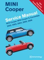 Mini Cooper Service Manual 2002, 2003, 2004, 2005, 2006: Mini Cooper, Mini Cooper S, Convertible 0837616395 Book Cover