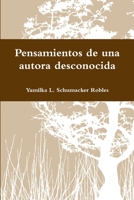 Pensamientos de una autora desconocida 1300226331 Book Cover