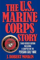 The U.S. Marine Corps Story 0316585580 Book Cover