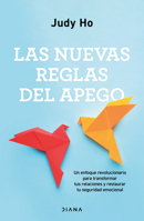 Las Nuevas Reglas del Apego: Un Enfoque Revolucionario Para Transformar Tus Relaciones Y Restaurar Tu Seguridad Emocional / The New Rules of Attachment 6073934262 Book Cover