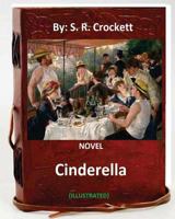 Cinderella: A Novel (Classic Reprint) 1536881430 Book Cover