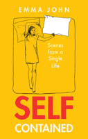 Self-Contained: A Memoir of a Lifelong Single 1788403428 Book Cover