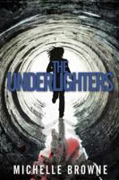 The Underlighters 1484020561 Book Cover