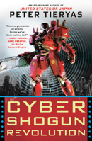 Cyber Shogun Revolution 0451491017 Book Cover