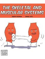 Skeletal and Muscular Systems 0716618486 Book Cover