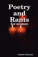 Poetry and Rants 0557024234 Book Cover
