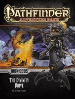 Pathfinder Adventure Path #90: The Divinity Drive 1601257244 Book Cover