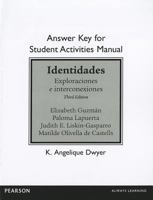 Answer Key for the Student Activities Manual for Identidades: Exploraciones E Interconexiones 020503621X Book Cover