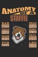 Anatomy Of A Staffie: Anatomy Of A Staffordshire Bull Terrier Notebook Journal 6x9 Personalized Customized Gift For Staffordshire Bull Terrier Mom Dad Lined Paper 1080971327 Book Cover