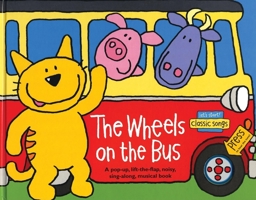 Let's Start! Classic Songs: The Wheels on the Bus (Let's Start! Classic Songs) 1592230504 Book Cover