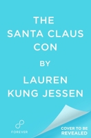 The Santa Claus Con 1538779072 Book Cover