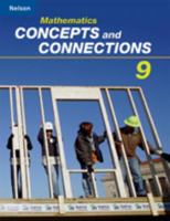 Nelson Mathematics Concepts and Connections 9: Student Workbook 0176324836 Book Cover