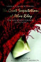 The Great Sexpectations of Atlas Riley 1589611780 Book Cover
