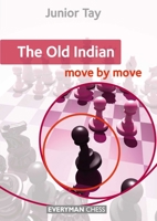 The Old Indian: Move by Move 1781942323 Book Cover