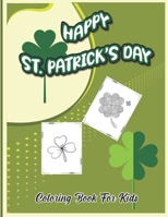 Happy St. Patrick's Day: World’s Most BeautifulSt.Patrick's for Stress Relief B08Y5HRQ3R Book Cover