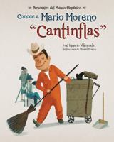 Conoce a Mario Moreno "Cantinflas" 1543316743 Book Cover