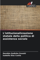 L'istituzionalizzazione statale della politica di assistenza sociale (Italian Edition) 6203542393 Book Cover