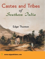 Castes And Tribes Of Southern India (Volume VI): Volume VI-P To S, Assisted By K. Rangachari, M.A. 9390058910 Book Cover