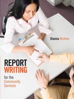 Report Writing for the Community Services 013206894X Book Cover