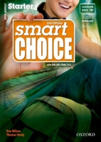Smart Choice Starter: Student Book with Online Practice 0194407365 Book Cover