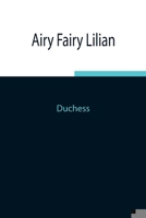 Airy Fairy Lilian 1503115062 Book Cover