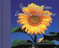 Your Laughter Is Like Sunshine 0789206064 Book Cover