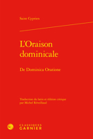 L'oraison Dominicale: De Dominica Oratione (Etudes D'histoire Et De Philosophie Religieuses, 58) 2406162818 Book Cover