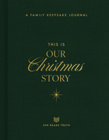 This Is Our Christmas Story: A Family Keepsake Journal B0H2L55552 Book Cover
