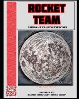 Rocket Team Astronaut Training Exercises 1086397371 Book Cover