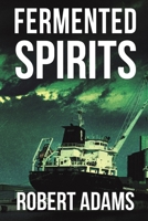 Fermented Spirits 1398437158 Book Cover