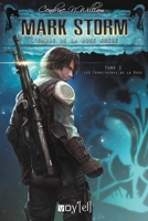 Mark Storm - L'ombre de la rose noire: Tome 1: Les territoires de la rose (French Edition) 236475450X Book Cover