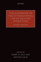 The Handbook of the International Law of Military Operations 0198744625 Book Cover