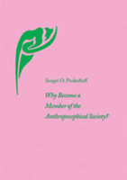 Why Become a Member of the Anthroposophical Society? 1906999384 Book Cover
