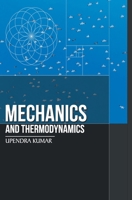 Mechanics and Thermodynamics B0F9YX3T8H Book Cover