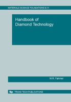 Handbook of Diamond Technology (Materials Science Foundations, V. 8-11) 0878498354 Book Cover