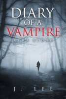 Diary of a Vampire: Kera Stone 1728379539 Book Cover