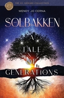 Solbakken: A Tale of Generations 1957293160 Book Cover