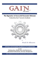 Gain : The Dynamics of Successful Economic Outcome Home & Office 1734708808 Book Cover
