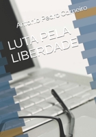 Luta Pela Liberdade 1980574758 Book Cover