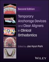 Temporary Anchorage Devices and Clear Aligners in Clinical Orthodontics 1394330227 Book Cover