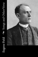 Songs, and other verse 1979484414 Book Cover