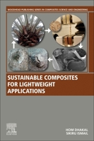 Sustainable Composites for Lightweight Applications 0128183160 Book Cover