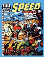Speed Comics #15 154641522X Book Cover