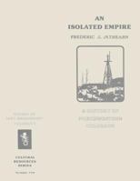 An Isolated Empire: A History of Northwestern Colorado 1496044894 Book Cover