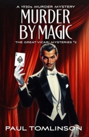 Murder by Magic 1974122549 Book Cover
