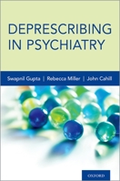 Deprescribing in Psychiatry 0190654813 Book Cover