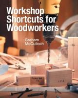 Workshop Shortcuts for Woodworkers 0806993952 Book Cover