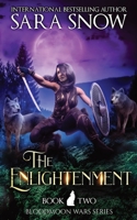 The Enlightenment: Book 2 The Bloodmoon Wars 195651306X Book Cover