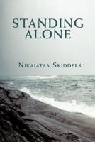 Standing Alone 1465342028 Book Cover