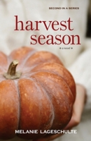 Harvest Season 0998863831 Book Cover